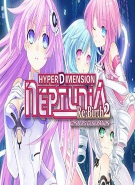 Poster Hyperdimension Neptunia Re;Birth 2: Sisters Generation