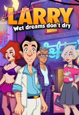 Poster Leisure Suit Larry: Wet Dreams Don't Dry