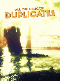 Poster All the Delicate Duplicates
