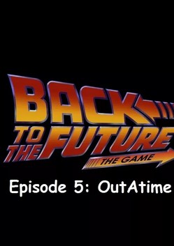 Poster Back to the Future: The Game Episode 5: Outatime