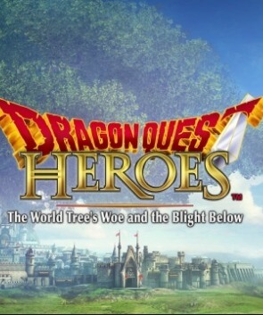 Poster Dragon Quest Heroes: The World Tree's Woe and the Blight Below