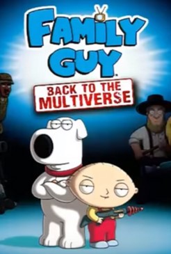 Poster Family Guy: Back to the Multiverse