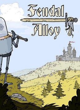 Poster Feudal Alloy