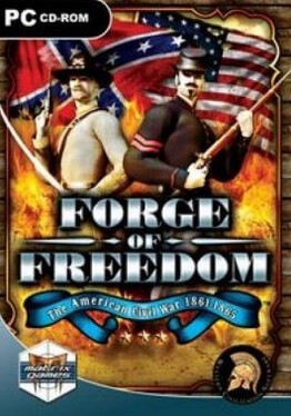 Poster Forge of Freedom: The American Civil War