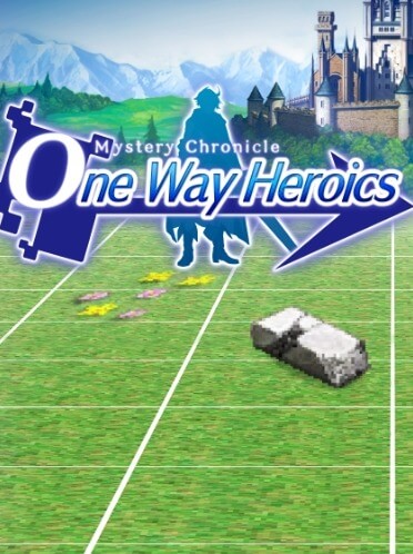Poster Mystery Chronicle: One Way Heroics