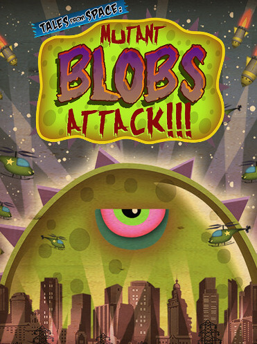 Poster Tales from Space: Mutant Blobs Attack